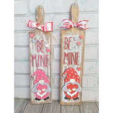 Load image into Gallery viewer, Be My Valentine Gnome Board