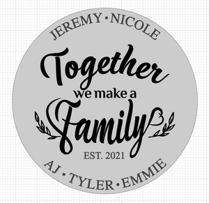 Together We Make a Family with Names